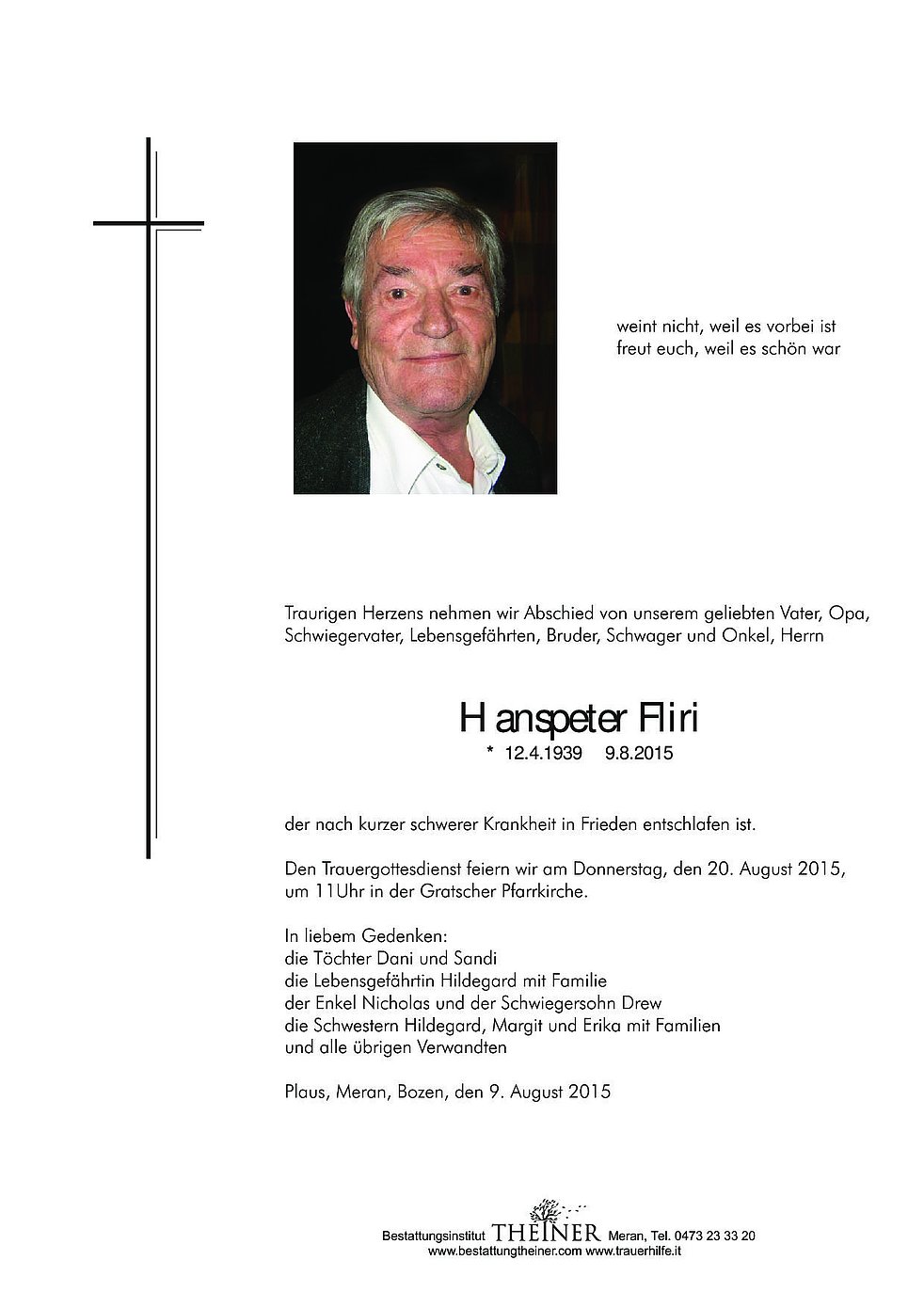 Hanspeter Fliri aus Plaus TrauerHilfe.it das Südtiroler Gedenkportal