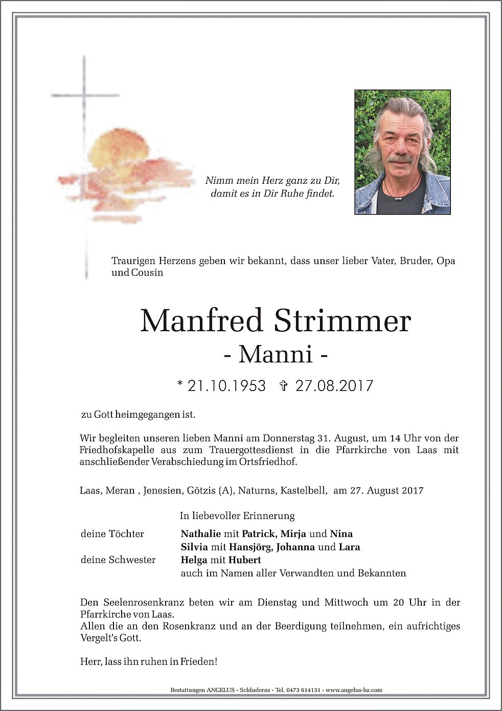 Strimmer Manfred Ernst aus Laas TrauerHilfe.it das Südtiroler
