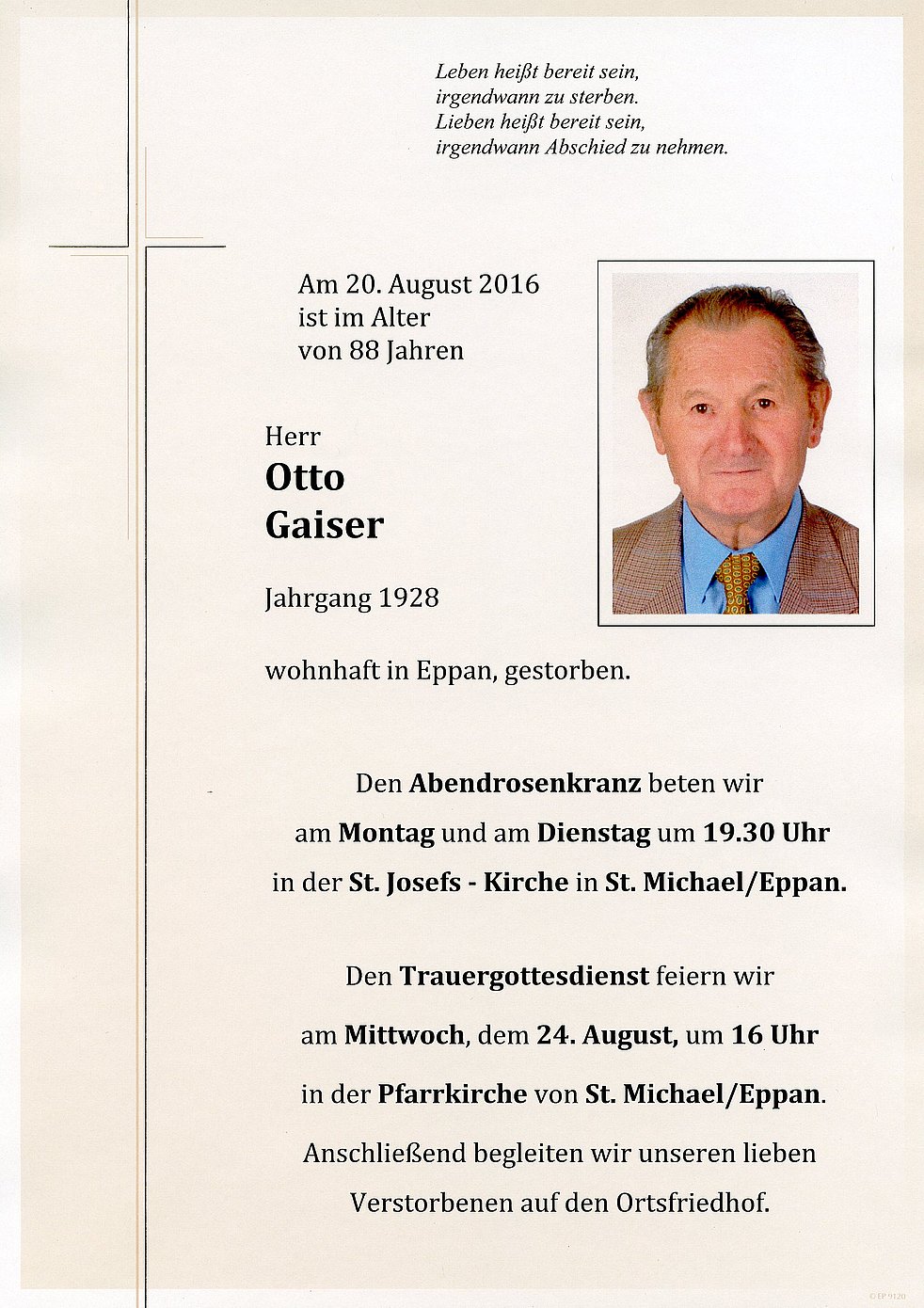 Otto Gaiser aus Eppan a. d. W. TrauerHilfe.it das Südtiroler